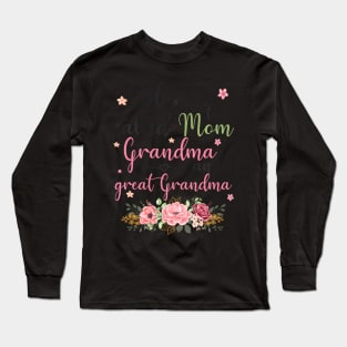 blessed to be called mom grandma and great grandma Long Sleeve T-Shirt